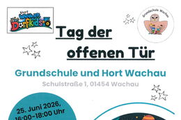 Tag der offenen Tür am 25.06.2026, 16 Uhr, in der Grundschule Wachau